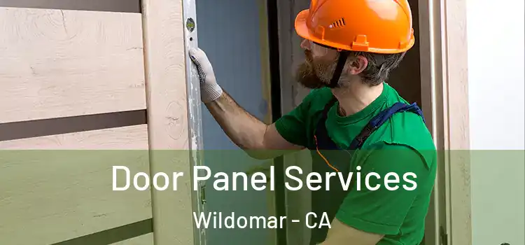 Door Panel Services Wildomar - CA