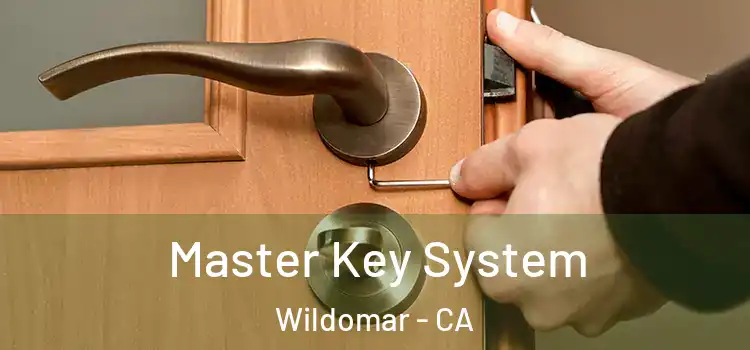 Master Key System Wildomar - CA
